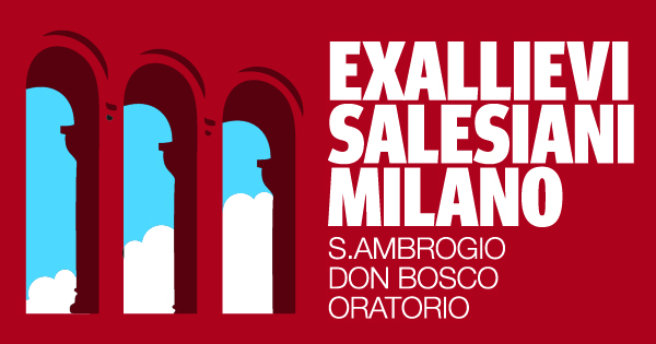 Ex allievi salesiani Milano, S. Ambrogio, don Bosco, Oratorio
