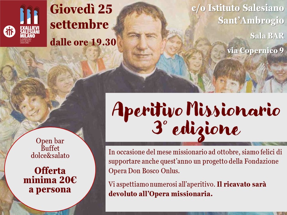 Ripartiamo alla grande! 1 Terza edizione aperitivo missionario exallievi salesiani Milano. Open bar, buffet e dolce&salato